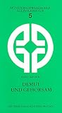 Demut und Gehorsam