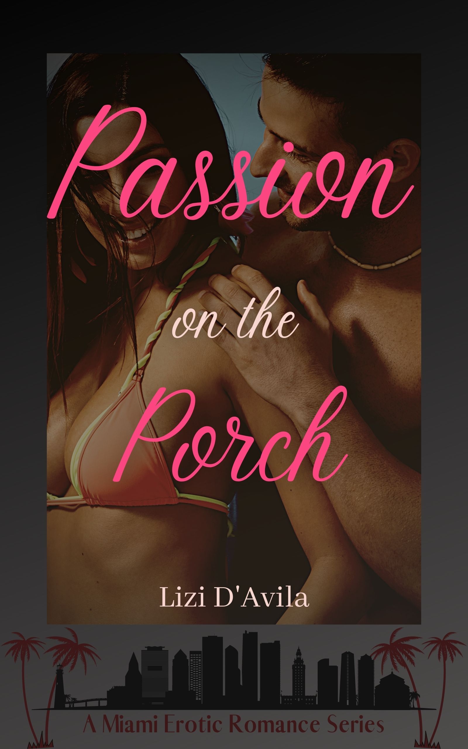 Passion on the Porch (Caliente Connections, #5)