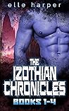 Izothian Chronicles: The Complete Series Izothian Chronicles: The Complete Series