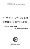 Liberación de las mujeres o revolución: No una, sino muchas muertes, de Enrique Congrains Martín