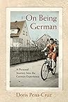 On Being German: ...