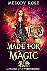 Made For Magic
