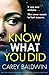 I Know What You Did