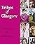 Tribes of Glasgow