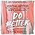 Do Better: Spiritual Activi...