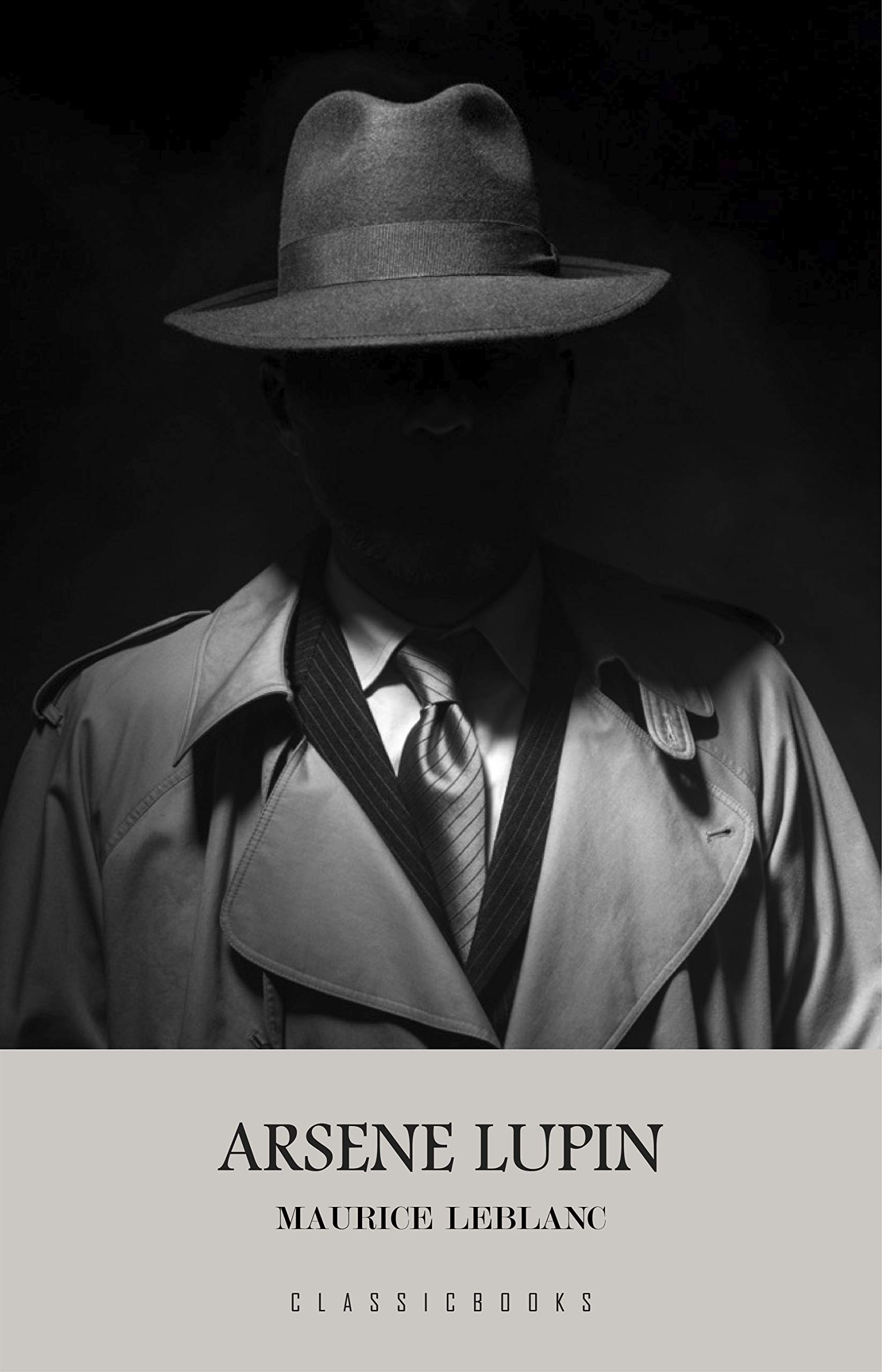 Arsene Lupin Gentleman-Burglar The First Collection of Original Stories