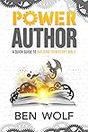 Power Author: A Quick Guide to Building Your Story Bible Power Author: A Quick Guide to Building Your Story Bible