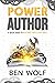Power Author: A Quick Guide to Building Your Story Bible