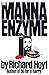 The Manna Enzyme