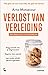 Verlost van verleiding by Arno Monsecour