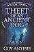 Theft of an Ancient Dog (The Adventures of Desolation Boxster)