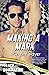 Making a Mark (Track Domination #5)