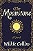 The Moonstone(Annotated & Illustrated)
