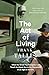 The Act of Living