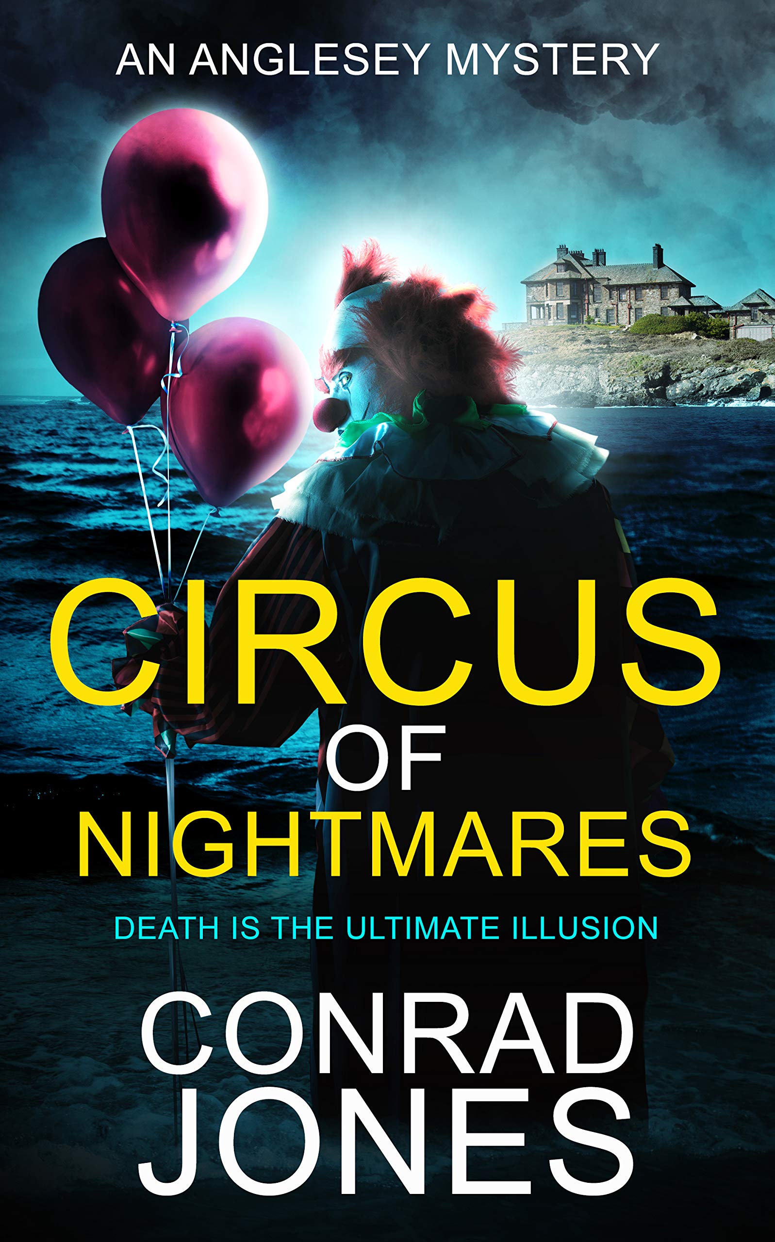 Circus of Nightmares (The Anglesey Murders #9)