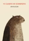 Yo quiero mi sombrero by Jon Klassen