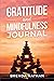 Gratitude and Mindfulness J...