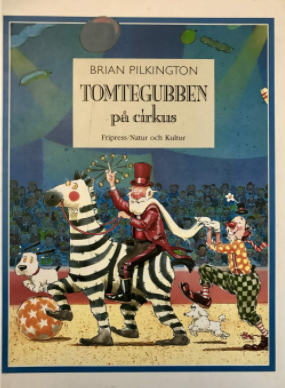 Tomtegubben på cirkus (Hardcover)