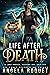 Life After Death: A Lana Ha...