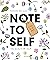Note to Self by Rebekah Ballagh