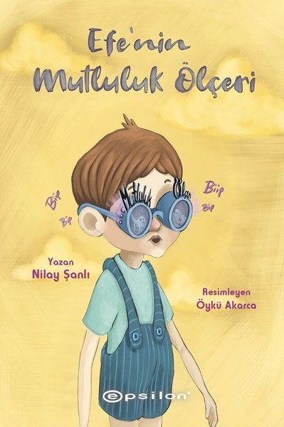 Efe'nin Mutluluk Ölçeri (Paperback)