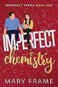 Imperfect Chemistry