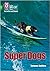 Super Dogs