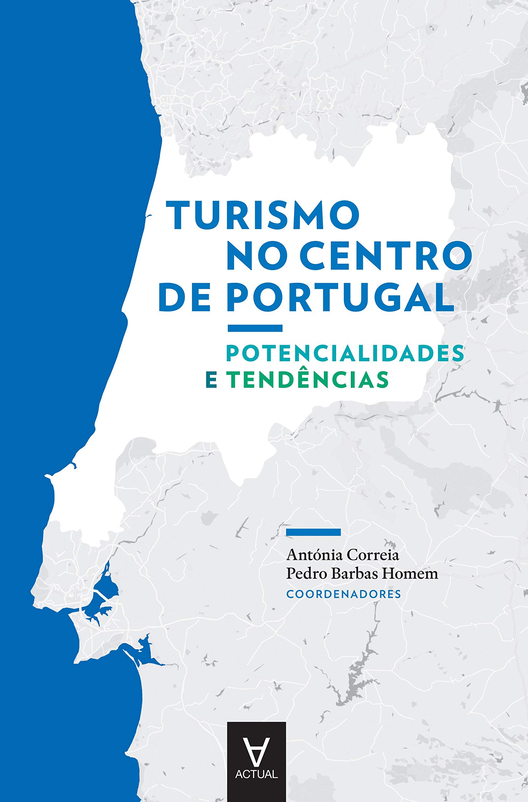 Turismo no Centro de Portugal (Portuguese Edition)