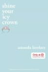 Shine your Icy Crown