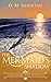 The Mermaid's Shadow (The K...
