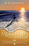 The Mermaid's Shadow (The Kingdom Isles, #0.5)