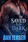 Saved by the Dark (Dark Sons MC, #1) Book cover for Saved by the Dark (Dark Sons MC, #1)