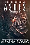 Book cover for Ashes (Web of Desire, #3; Sparrow Webs, #9)