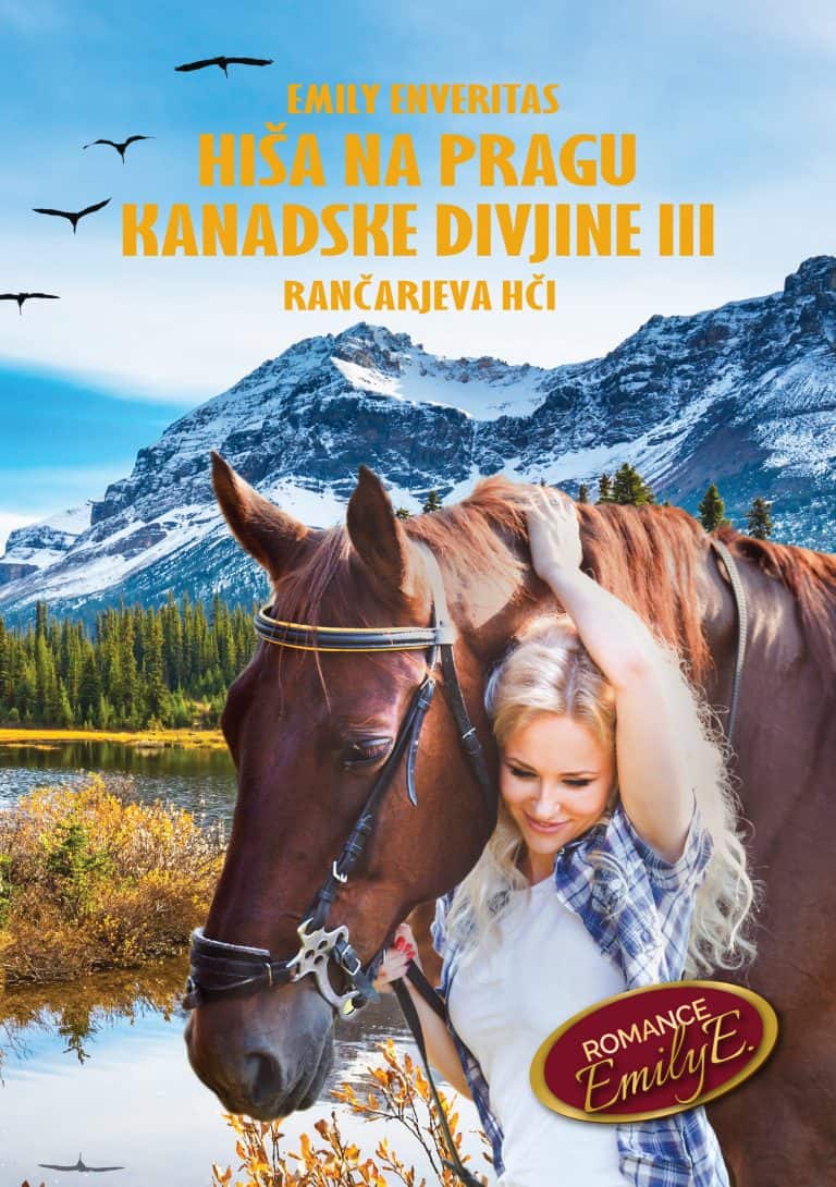 Rančarjeva hči (Hiša na pragu kanadske divjine, #3)