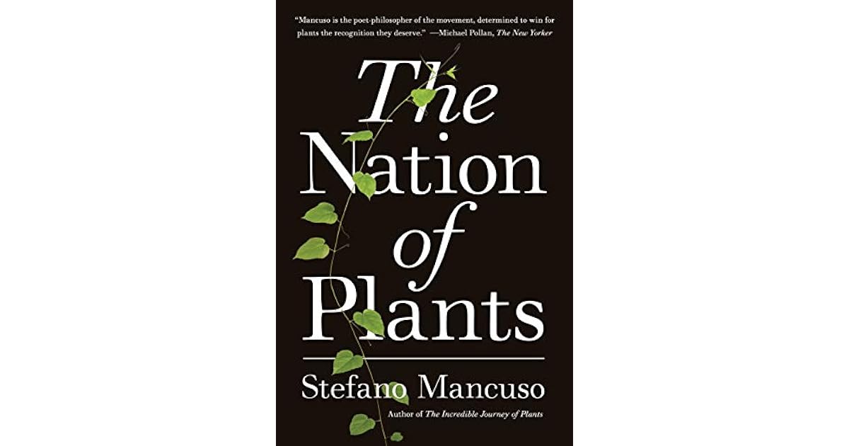 The Nation Of Plants The Nation Of Plants