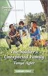 The Soldier's Unexpected Family by Tanya Agler The Soldier's Unexpected Family by Tanya Agler