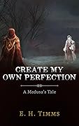 Create My Own Perfection