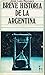 Breve Historia de la Argentina