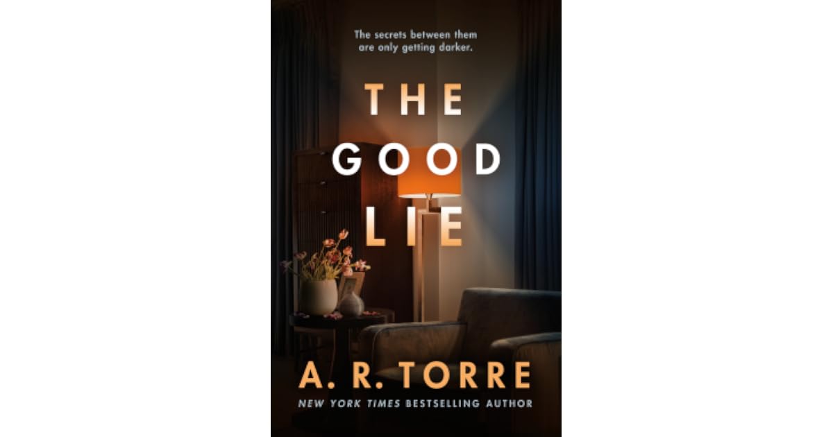 The Good Lie by A.R. Torre