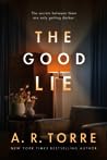 The Good Lie by A.R. Torre