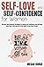 Self-Love & Self-Confidence for Women by Megan Borge
