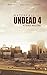 Undead 4: Livre lesbien Science-Fiction (French Edition)