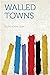 Walled Towns