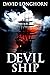 Devil Ship: Supernatural Suspense with Scary & Horrifying Monsters (Devil Ship Series)