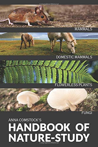 The Handbook Of Nature Study in Color - Mammals and Flowerless Plants (Paperback)