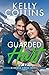 Guarded Hart (Cross Creek, #3) by Kelly Collins