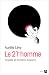 Le 21ème homme: Enquête en territoire masculin