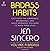 Badass Habits: Cultivate the Awareness, Boundaries, and Daily Upgrades You Need to Make Them Stick