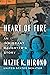 Heart of Fire: An Immigrant Daughter's Story