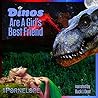 Dinos Are A Girl's Best Friend by Pornelope